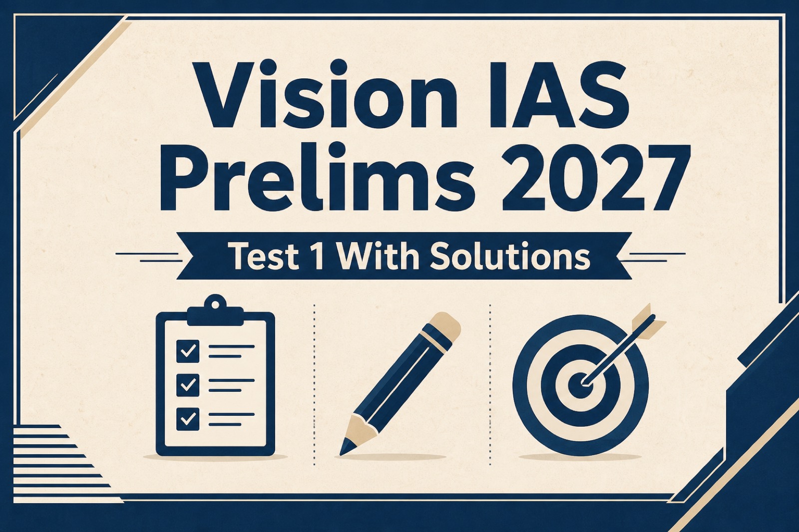 Vision IAS Prelims 2027 Test 1 With Solutions PDF