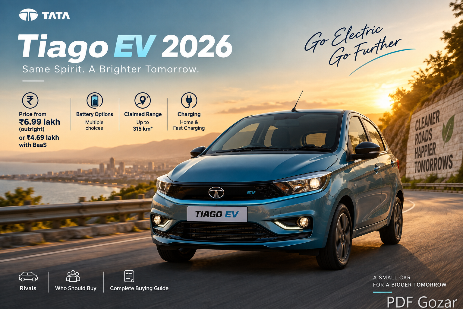Tata Tiago EV 2026: Price, Range, BaaS, Features & Buying Guide