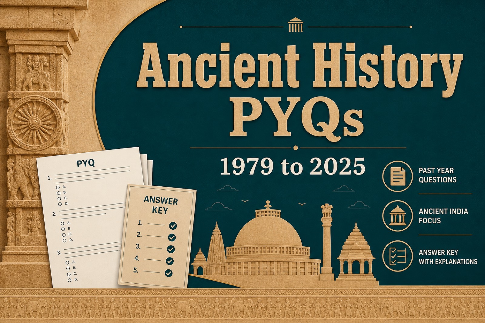 UPSC Prelims PYQs 1979-2025 Ancient History With Solutions