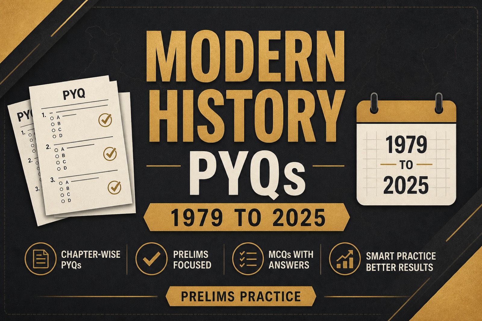 UPSC Prelims PYQs 1979-2025 Modern History With Solutions
