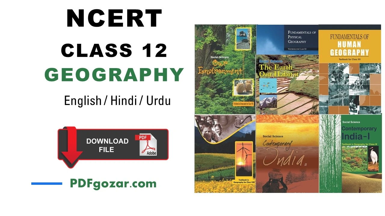 (PDF) NCERT Class 12 Geography Book PDF Free Download | PDF Gozar